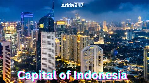 what is the capital city of indonesia|indonesia national capital city population.